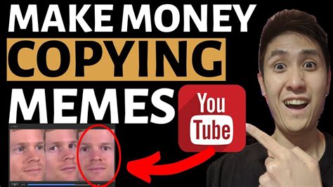 How To Make Money On Youtube By Copy And Pasting Memes No Need To