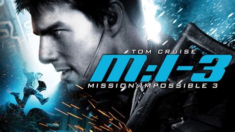 Mission Impossible 3 Watch Full Movie Hd Tokyvideo