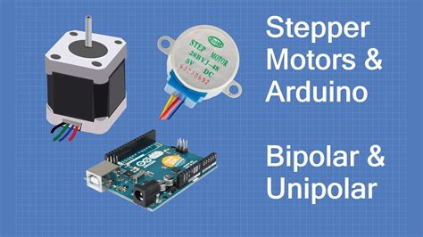 Stepper Motors With Arduino Controlling Bipolar And Unipolar Stepper