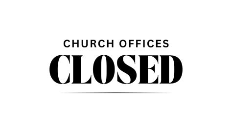 church offices closed crossroads community church