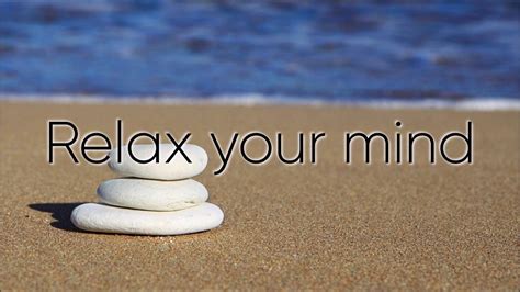 Relax Your Mind Meditationsmusik Entspannungsmusik Relaxation Music For Stress Relief Youtube