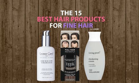 The 15 Best Hair Products For Fine Hair Of 2021 Luxebc