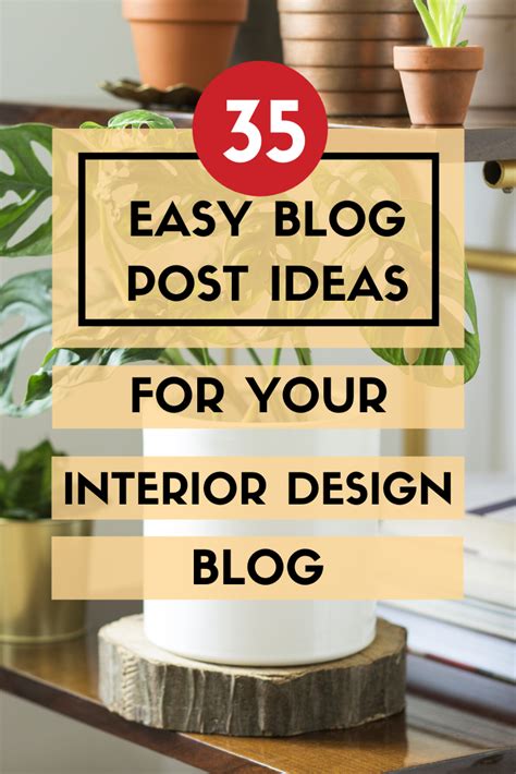 Are You Struggling To Start Your Interior Design Blog Heres 35 Easy