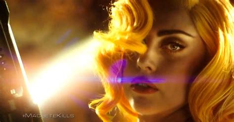 Watch Lady Gaga In The Machete Kills Trailer Vulture