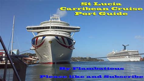 St Lucia Caribbean Cruise Port Tour Youtube