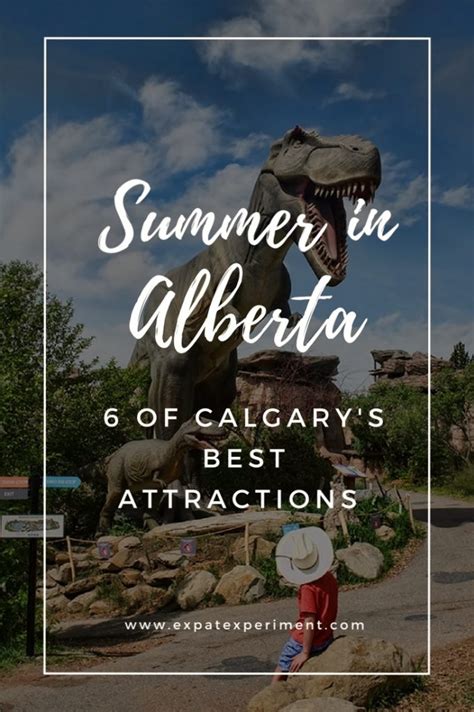 Summer In Alberta 6 Of Calgarys Best Attractions The Expat Experiment