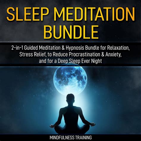 Sleep Meditation Bundle 2 In 1 Guided Meditation