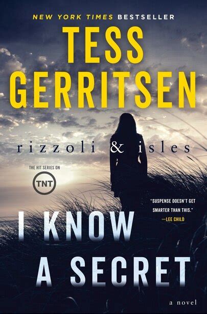 I Know A Secret A Rizzoli And Isles Novel Livre De Tess Gerritsen Couverture Rigide
