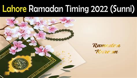 Lahore Ramadan Timing 2022 Sunni Sehri And Iftar Fiqa Hanafi Showbiz Hut
