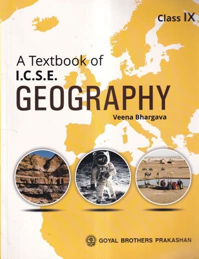 A Textbook Of Icse Geography Class 9th Icse Textbook Veena