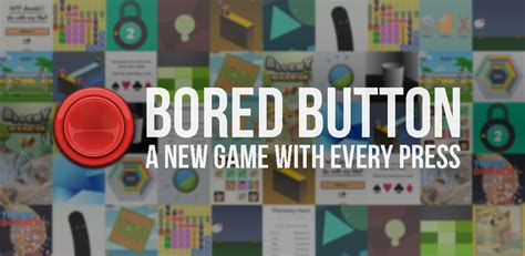 Bored Button Gamesauappstore For Android