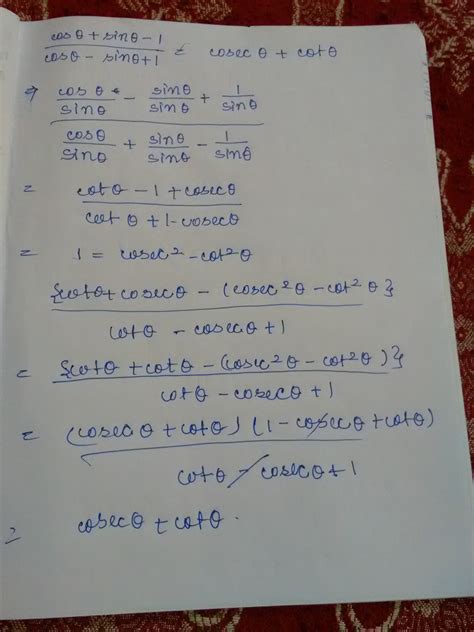 Is sin theta minus cos theta? cos theta-sin theta+1÷cos theta+sin theta+1=cosec theta ...