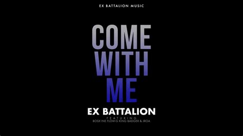 Maybe you would like to learn more about one of these? Come with me Ex Battalion ft Bosx1ne, Flow G, King Badger ...