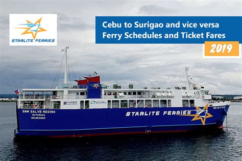 The bridgeport & port jefferson steamboat company. 2019 Starlite Ferries Cebu-Surigao: Schedule, Fares & Booking