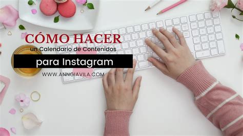 C Mo Hacer Un Calendario De Contenidos Para Instagram