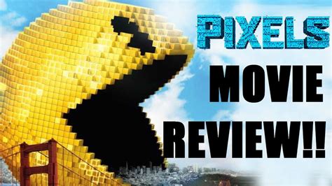 Pixels Movie Review Youtube