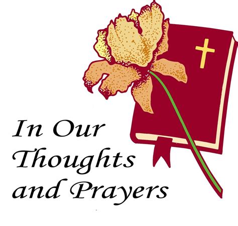 In Our Thoughts And Prayers Sending Prayers Prayers Sympathy Prayers