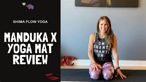 Manduka X Yoga Mat Review What Type Of Yoga Mat Is Best For Beginners