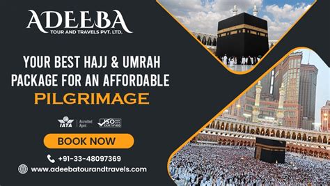Your Best Hajj And Umrah Package For An Affordable Pilgrimage