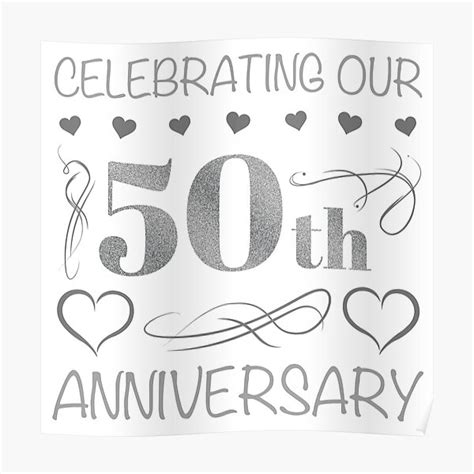 Celebrating Our 50th Anniversary Poster For Sale By Thepixelgarden