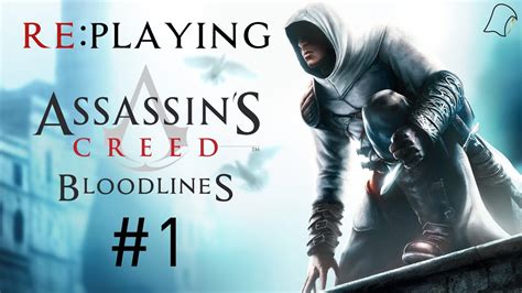 RE PLAYING ASSASSINS CREED BLOODLINES Parte 1 Cipro Gameplay ITA