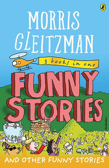 Morris Gleitzman Funny Stories