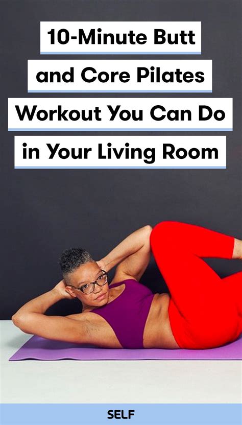 10 Minute Butt And Core Pilates Workout You Can Do In Your Living Room