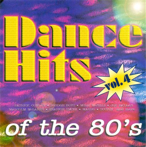 Dance Hits Of The 80s Volume 4 1996 Cd Discogs