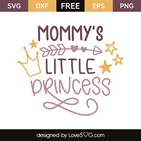 Free Free 78 Mommy&#039;s Princess Svg SVG PNG EPS DXF File