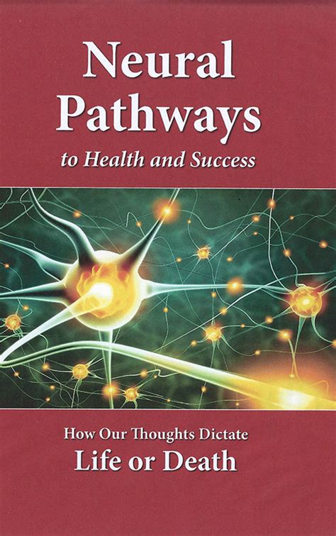 14. Neural Pathways to Health and Success - BillGothard.com