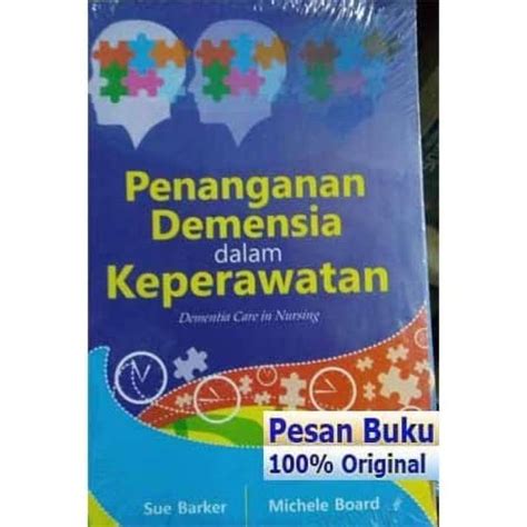 Promo Buku Penanganan Demensia Dalam Keperawatan Sue Barker Diskon Di Seller Harui Store