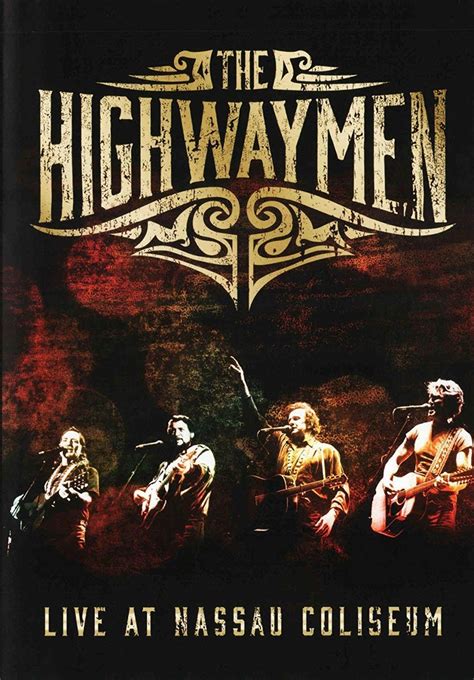 The Highwaymen Live At Nassau Coliseum Cddvd Music