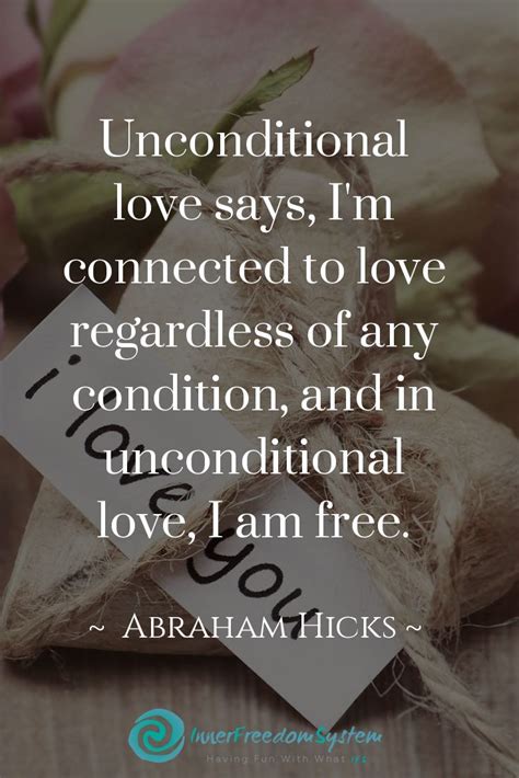 Achieving Abundance In All Things Unconditional Love You Are