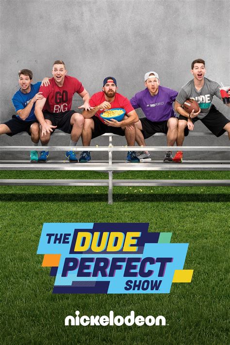 The Dude Perfect Show 2016 The Poster Database Tpdb