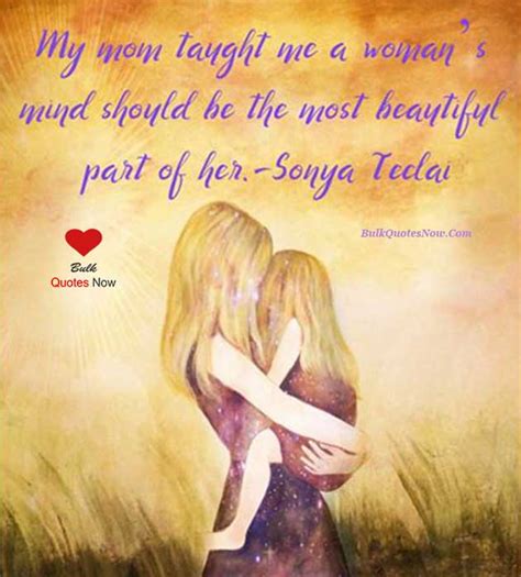 Strong Mom Quotes From Daughter 105 Mom Quotes To Inspire Uplift Show