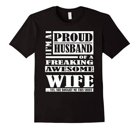 Mens I Am A Proud Husband Of A Freaking Awesome Wife T Shirt Proud Husband T Shirt Art Artvinatee