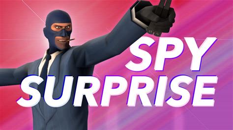 Tf2 Spy Surprise Youtube