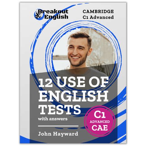 C1 Advanced Cae Use Of English The Complete Guide Breakout English
