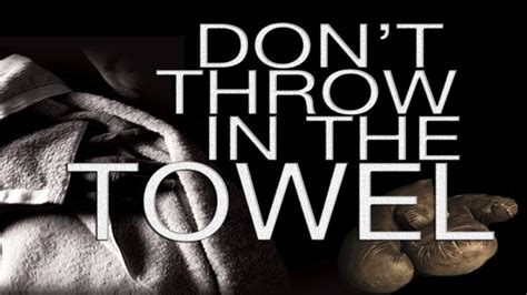 Dont Throw In The Towel Keep Trusting The Lord Coffee With The Lord