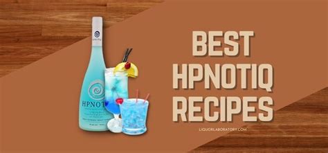 18 Best Hpnotiq Drinks Recipes A Complete Guide 2023
