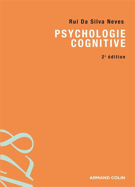 Psychologie Cognitive Livre Et Ebook Psychologie Cognitive Et Du Développement De Rui Da Silva