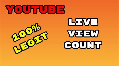 How To Find Your Live View Count On Youtube 100 Real Realtime