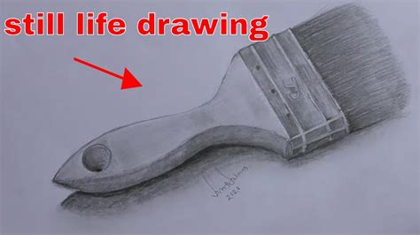 How To Draw Painting Brush Step By Step Still Life Drawing Practices