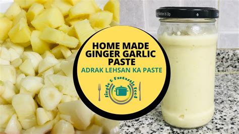 Homemade Ginger Garlic Paste Recipe Using Fresh Ingredients Youtube