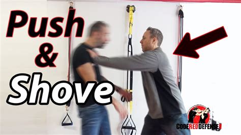 Self Defense Against The Push And Shove Youtube
