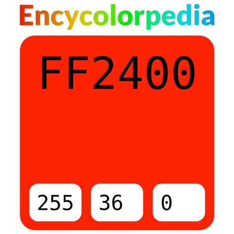 Scarlet Ff2400 Hex Color Code Rgb And Paints