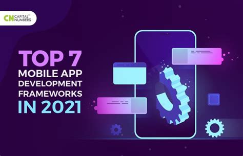 Top 7 Mobile App Development Frameworks In 2021