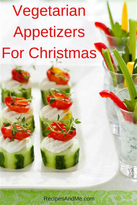 More than 230 recipes for top christmas appetizers like spiced nuts, dips, spreads, and snack mix. Vegetarian Appetizer Recipes For Christmas | Recipes & Me
