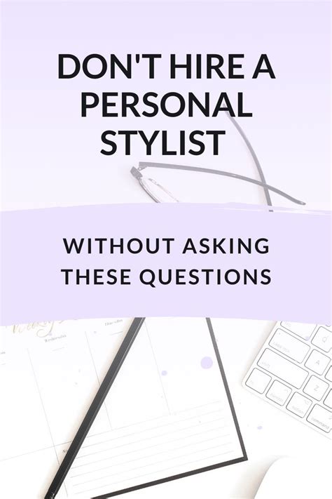 8 questions to ask a personal stylist before you hire them personal stylist shopping hacks