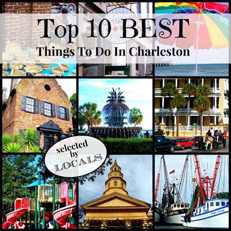Top 10 Best Things To Do In Charleston Sc See What Others Consider To